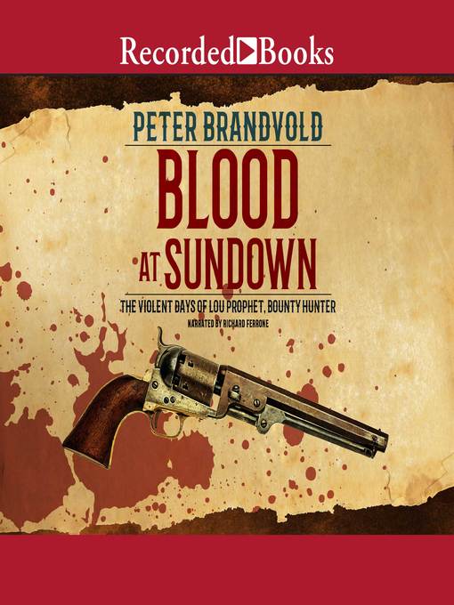 Title details for Blood at Sundown by Peter Brandvold - Wait list